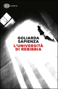 L'università di Rebibbia - Librerie.coop