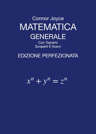 Matematica generale con teoremi scoperti e nuovi - Librerie.coop