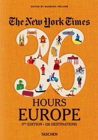 The New York Times, 36 hours: Europe - Librerie.coop