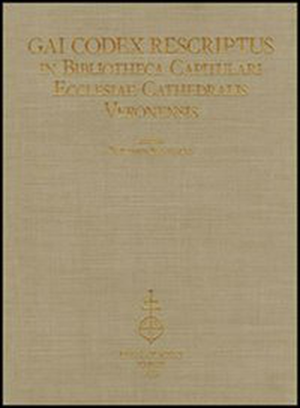Gai codex rescriptus in bibliotheca capitulari ecclesiae cathedralis Veronensis. Ediz. in fascimile - Librerie.coop Gai codex rescriptus in bibliotheca capitulari ecclesiae cathedralis Veronensis. Ediz. in fascimile - Librerie.coop
