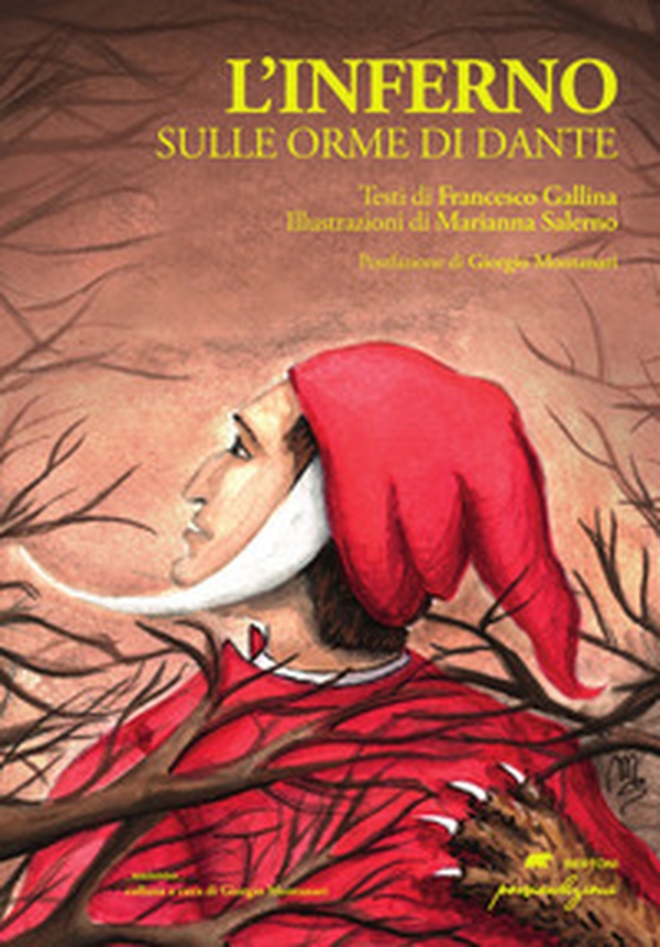 L'Inferno. Sulle orme di Dante - Librerie.coop L'Inferno. Sulle orme di Dante - Librerie.coop