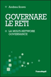 Governare le reti. La multi-network governance - Librerie.coop