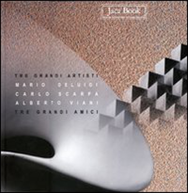 Tre grandi artisti, tre grandi amici. Mario Deluigi, Carlo Scarpa, Alberto Viani - Librerie.coop Tre grandi artisti, tre grandi amici. Mario Deluigi, Carlo Scarpa, Alberto Viani - Librerie.coop