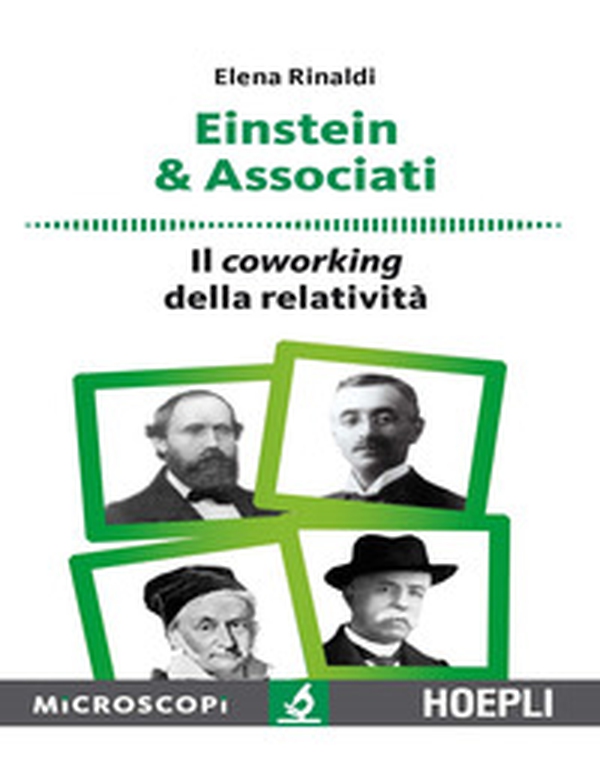 Einstein & associati. Il coworking della relatività - Librerie.coop Einstein & associati. Il coworking della relatività - Librerie.coop