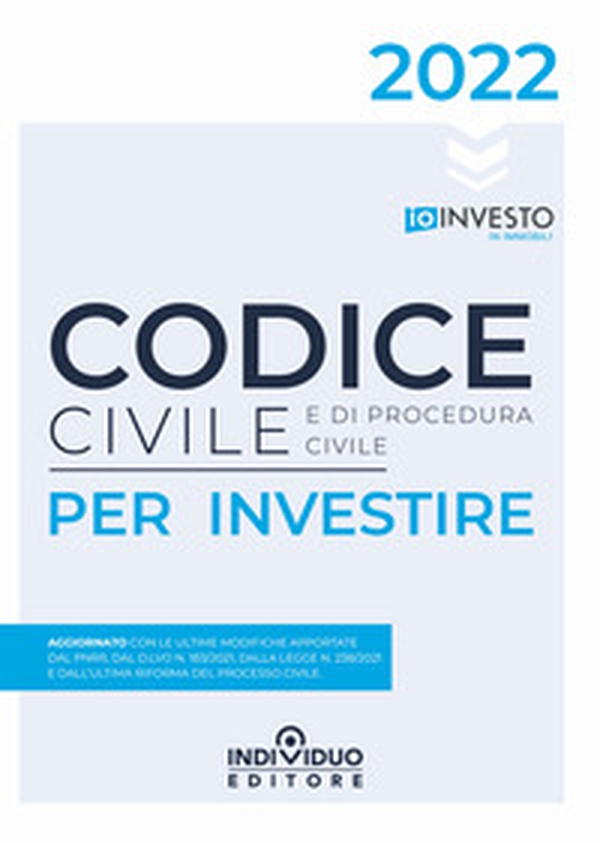 Codice civile e di procedura civile per investire - Librerie.coop Codice civile e di procedura civile per investire - Librerie.coop