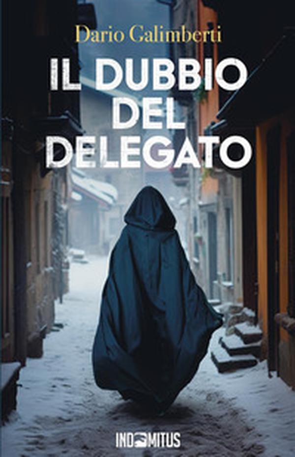 Il dubbio del delegato - Librerie.coop Il dubbio del delegato - Librerie.coop