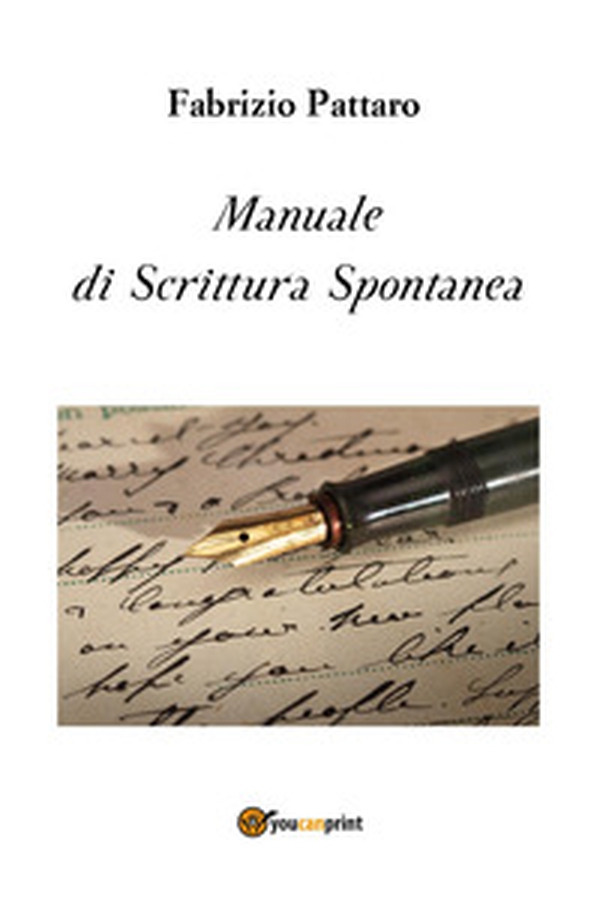 Manuale di scrittura spontanea - Librerie.coop Manuale di scrittura spontanea - Librerie.coop
