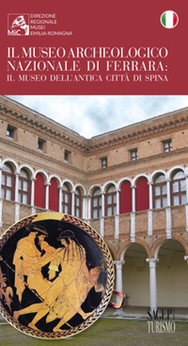 Il museo archeologico nazionale di Ferrara. Il museo dell'antica città di Spina - Librerie.coop Il museo archeologico nazionale di Ferrara. Il museo dell'antica città di Spina - Librerie.coop