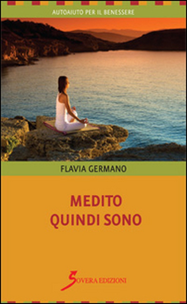 Medito quindi sono - Librerie.coop Medito quindi sono - Librerie.coop