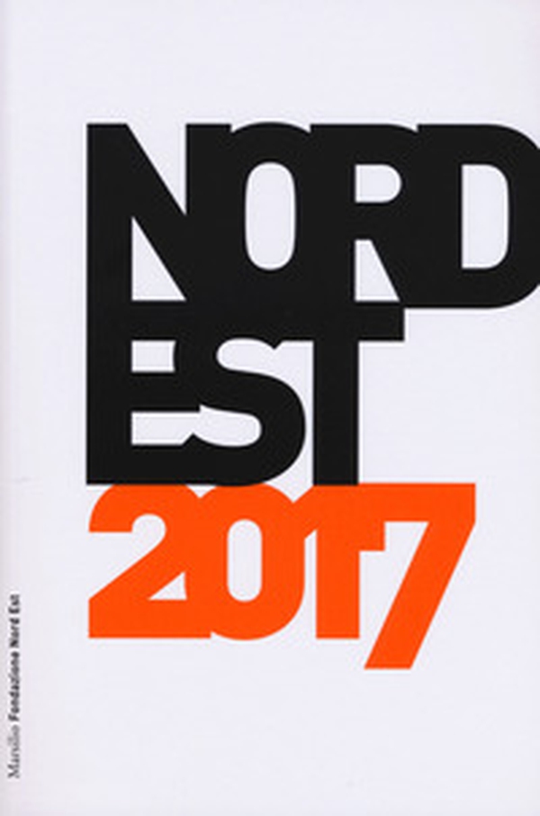 Nord Est 2017. Rapporto sulla società e l'economia - Librerie.coop Nord Est 2017. Rapporto sulla società e l'economia - Librerie.coop