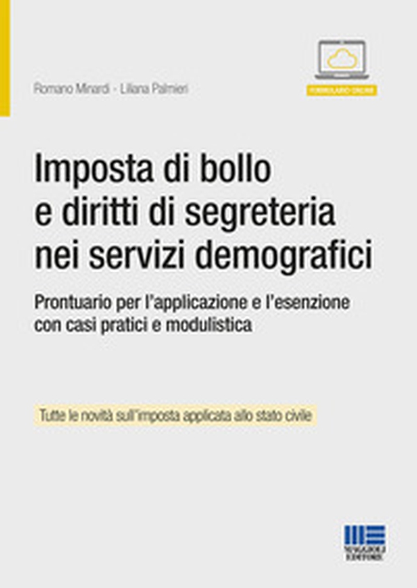 Imposta di bollo e diritti di segreteria nei servizi demografici. Prontuario per l'applicazione e l'esenzione - Librerie.coop Imposta di bollo e diritti di segreteria nei servizi demografici. Prontuario per l'applicazione e l'esenzione - Librerie.coop
