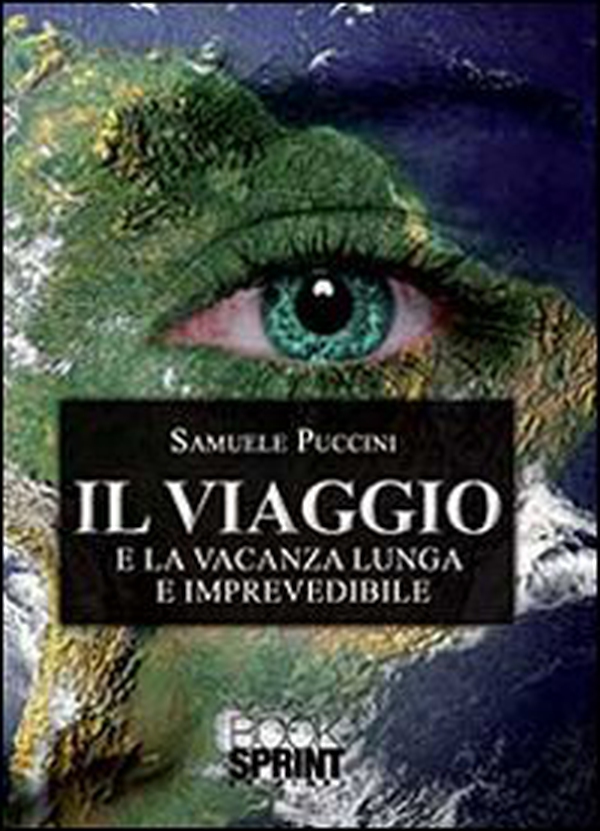 Il viaggio e la vacanza lunga e imprevedibile - Librerie.coop Il viaggio e la vacanza lunga e imprevedibile - Librerie.coop