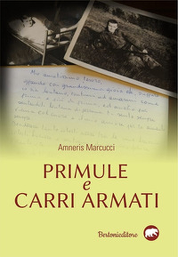 Primule e carri armati - Librerie.coop Primule e carri armati - Librerie.coop