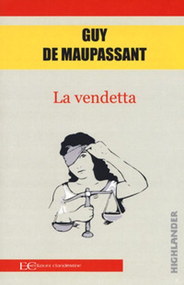 La vendetta - Librerie.coop La vendetta - Librerie.coop