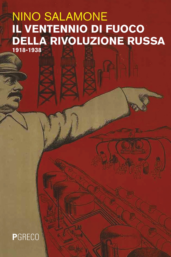 Il ventennio di fuoco della Rivoluzione russa - Librerie.coop Il ventennio di fuoco della Rivoluzione russa - Librerie.coop