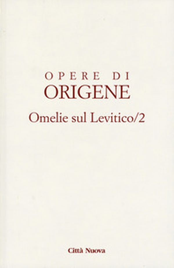 Opere di Origene - Vol. 3\2 - Librerie.coop Opere di Origene - Vol. 3\2 - Librerie.coop