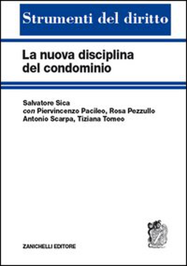 La nuova disciplina del condominio - Librerie.coop La nuova disciplina del condominio - Librerie.coop