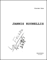 Jannis Kounellis. La focara. Novoli 2015 - Librerie.coop