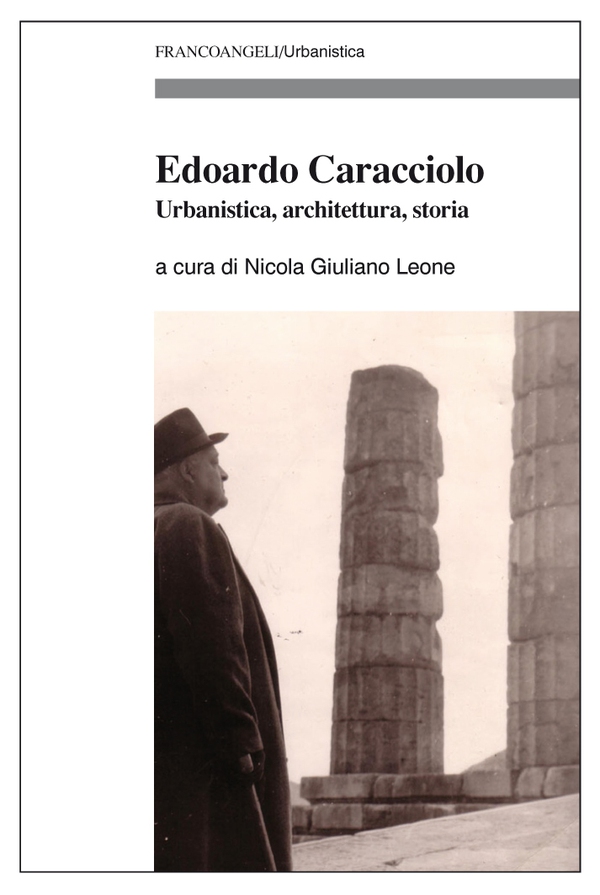 Edoardo Caracciolo. Urbanistica, architettura, storia - Librerie.coop Edoardo Caracciolo. Urbanistica, architettura, storia - Librerie.coop