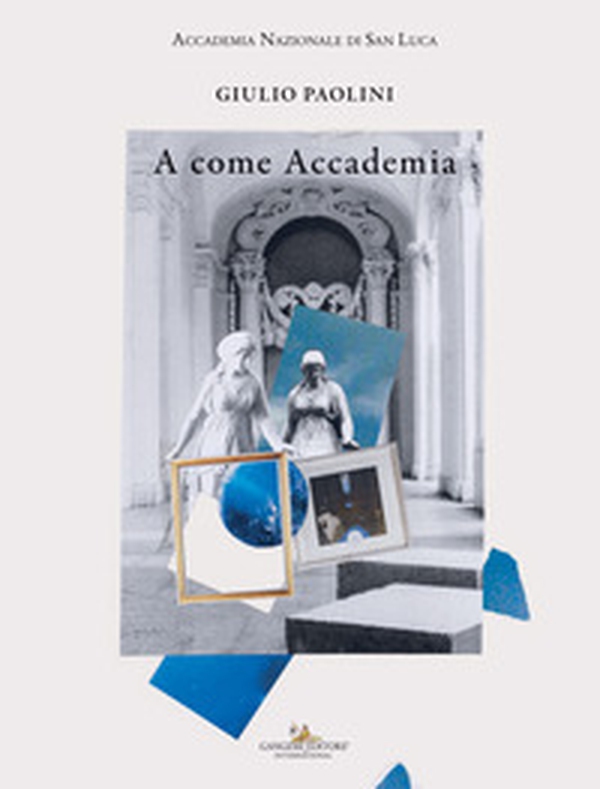 Giulio Paolini. A come Accademia - Librerie.coop Giulio Paolini. A come Accademia - Librerie.coop