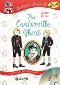 The Canterville ghost. Con traduzione e dizionario - Librerie.coop