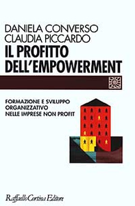 Il profitto dell'empowerment. Formazione e sviluppo organizzativo nelle imprese non profit - Librerie.coop
