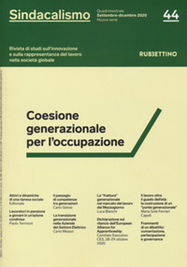 Sindacalismo. Rivista di studi sull'innovazione e sulla rappresentanza del lavoro nella società globale - Librerie.coop Sindacalismo. Rivista di studi sull'innovazione e sulla rappresentanza del lavoro nella società globale - Librerie.coop