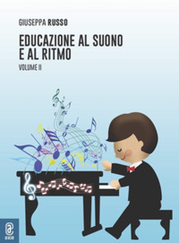 Educazione al suono e al ritmo - Librerie.coop Educazione al suono e al ritmo - Librerie.coop