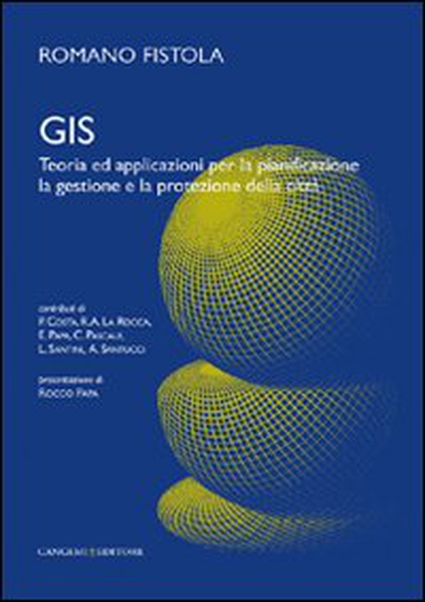 GIS. Teoria ed applicazioni per la pianificazione, la gestione e la protezione della città - Librerie.coop GIS. Teoria ed applicazioni per la pianificazione, la gestione e la protezione della città - Librerie.coop