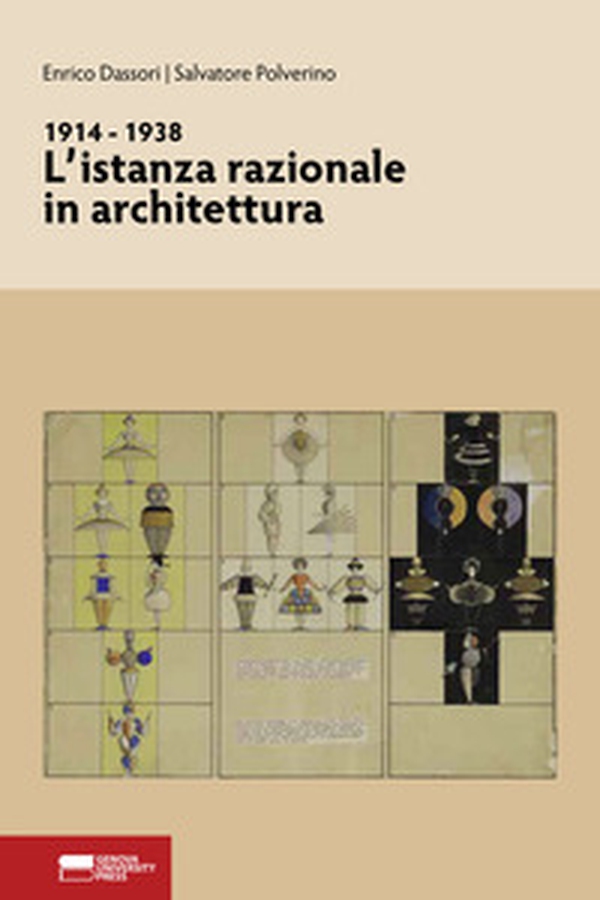 1914-1938. L'istanza razionale in architettura - Librerie.coop 1914-1938. L'istanza razionale in architettura - Librerie.coop
