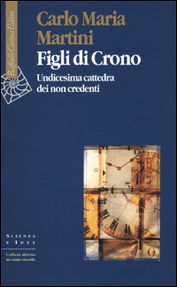 Figli di Crono. Undicesima cattedra dei non credenti - Librerie.coop Figli di Crono. Undicesima cattedra dei non credenti - Librerie.coop