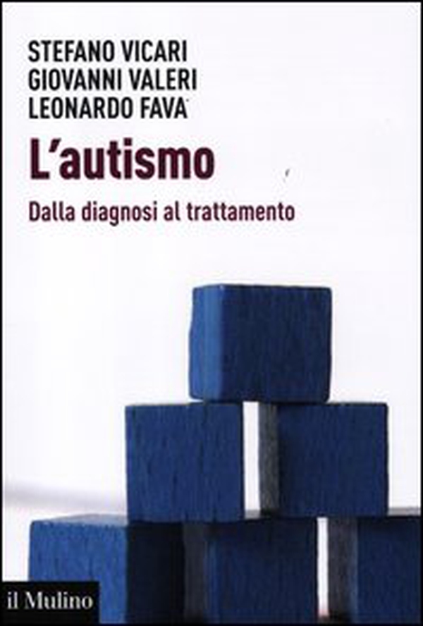 L'autismo. Dalla diagnosi al trattamento - Librerie.coop L'autismo. Dalla diagnosi al trattamento - Librerie.coop
