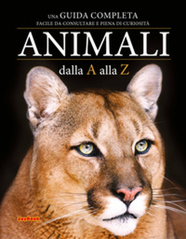 Animali dalla A alla Z - Librerie.coop Animali dalla A alla Z - Librerie.coop