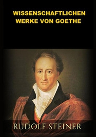 Die wissenschaftlichen Werke von Goethe - Librerie.coop