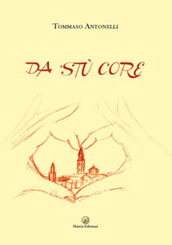 Da 'stù core - Librerie.coop Da 'stù core - Librerie.coop
