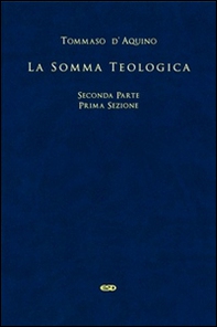 La somma teologica. Testo latino a fronte - Vol. 2 - Librerie.coop