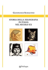 Storia della xilografia in Italia nel secolo XX - Librerie.coop