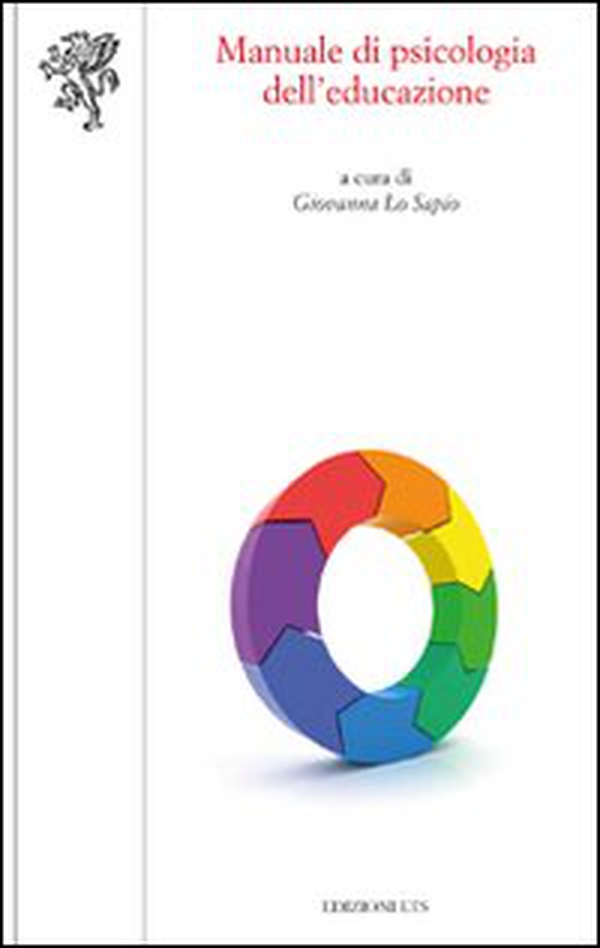 Manuale di psicologia dell'educazione - Librerie.coop Manuale di psicologia dell'educazione - Librerie.coop