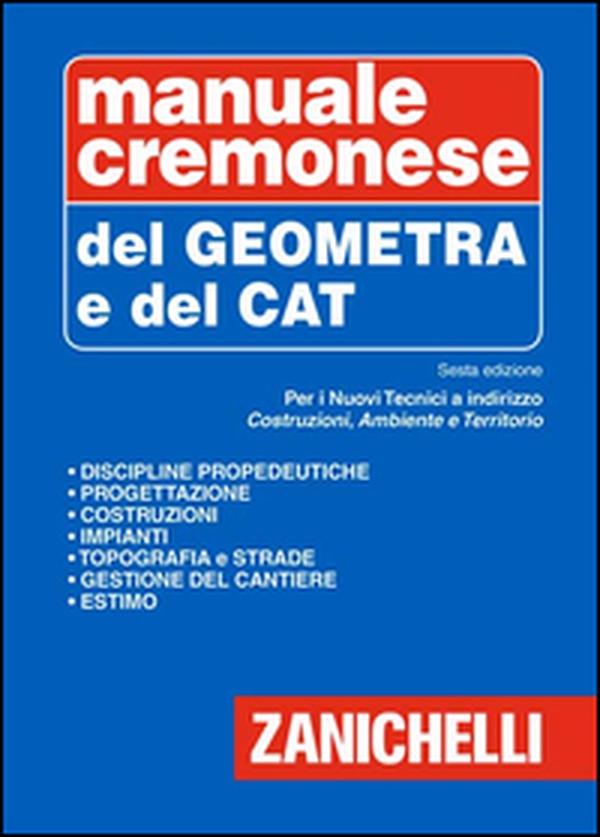 Manuale cremonese del geometra e del tecnico CAT - Librerie.coop Manuale cremonese del geometra e del tecnico CAT - Librerie.coop