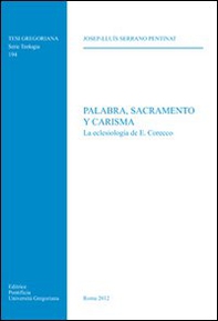 Palabra, sacramento y carisma - Librerie.coop