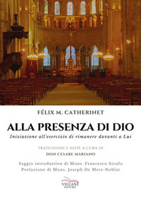 Alla presenza di Dio. Iniziazione all'esercizio di rimanere davanti a Lui - Librerie.coop Alla presenza di Dio. Iniziazione all'esercizio di rimanere davanti a Lui - Librerie.coop