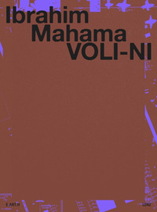 Ibrahim Mahama. Voli-ni. Ediz. italiana e inglese - Librerie.coop Ibrahim Mahama. Voli-ni. Ediz. italiana e inglese - Librerie.coop