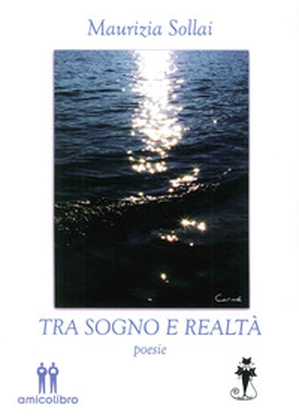 Tra sogno e realtà - Librerie.coop Tra sogno e realtà - Librerie.coop