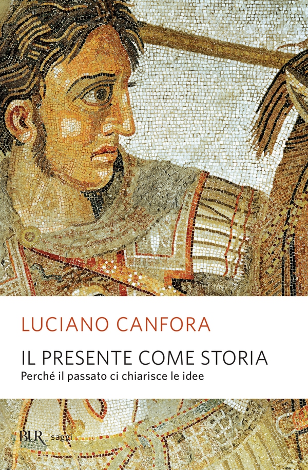 Il presente come storia - Librerie.coop Il presente come storia - Librerie.coop