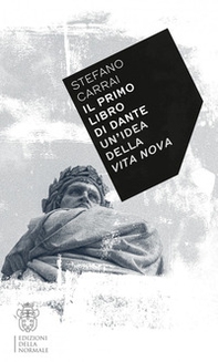 Il primo libro di Dante. Un'idea della «Vita nova» - Librerie.coop