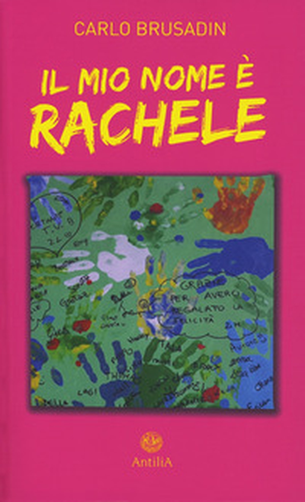 Il mio nome è Rachele - Librerie.coop Il mio nome è Rachele - Librerie.coop