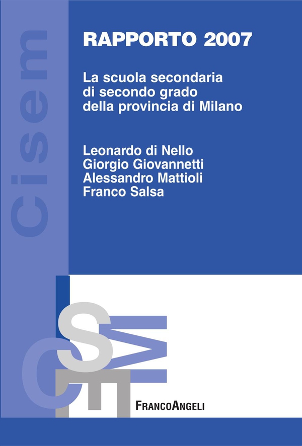 Rapporto 2007. La scuola secondaria di secondo grado della provincia di Milano - Librerie.coop Rapporto 2007. La scuola secondaria di secondo grado della provincia di Milano - Librerie.coop