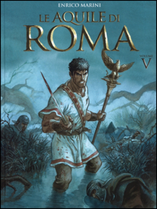 Le aquile di Roma - Librerie.coop Le aquile di Roma - Librerie.coop