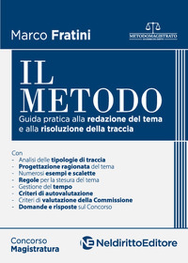 Il metodo. Guida pratica alla redazione del tema e alla risoluzione della traccia - Librerie.coop Il metodo. Guida pratica alla redazione del tema e alla risoluzione della traccia - Librerie.coop