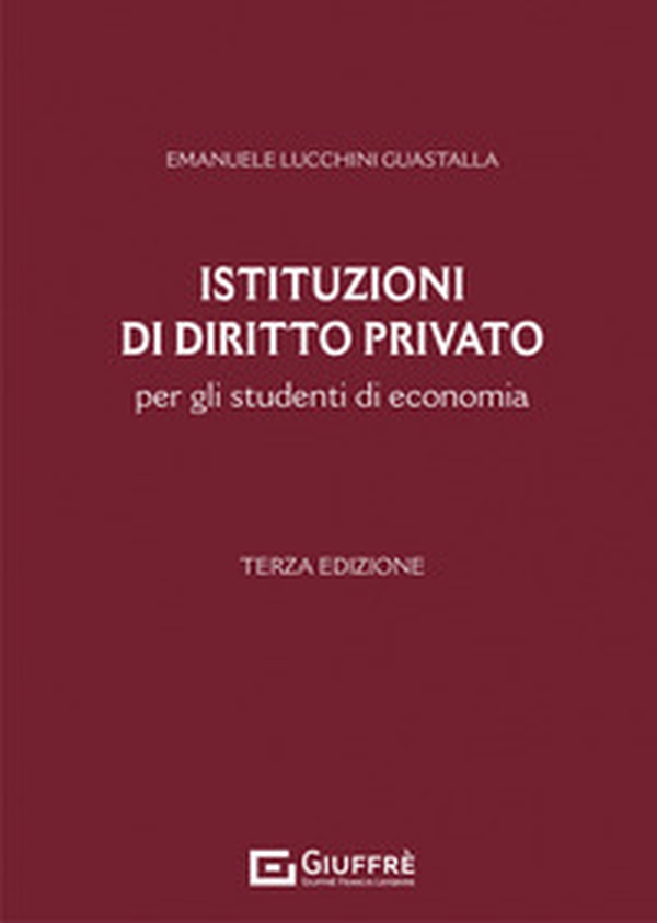 Istituzioni di diritto privato per gli studenti di economia - Librerie.coop Istituzioni di diritto privato per gli studenti di economia - Librerie.coop